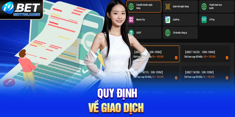 Quy định về giao dịch 